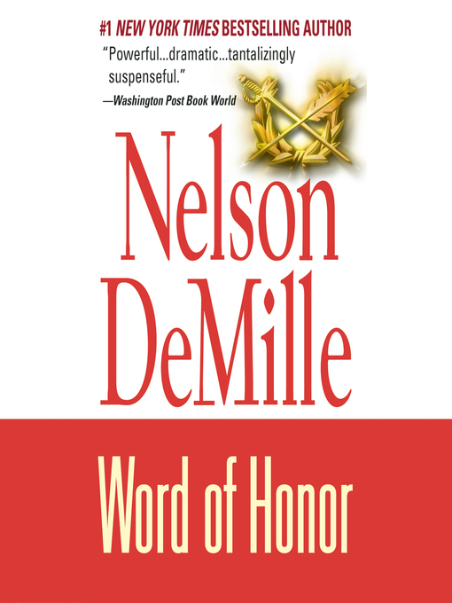 Title details for Word of Honor by Nelson DeMille - Available